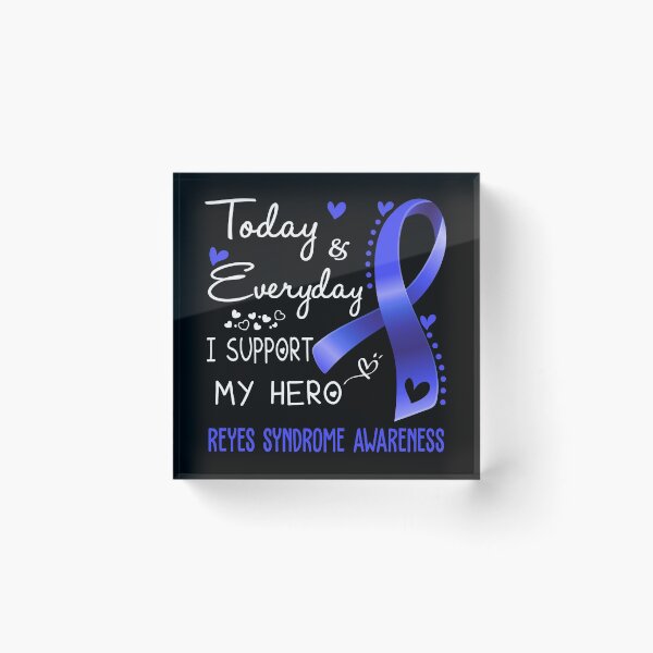 Item preview, Today And Everyday I Support My Hero Reyes Syndrome Awareness Warrior Gifts designed and sold by hvoid41.