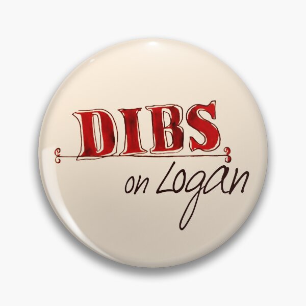 Item preview, Dibs! On Logan designed and sold by schmaslow.