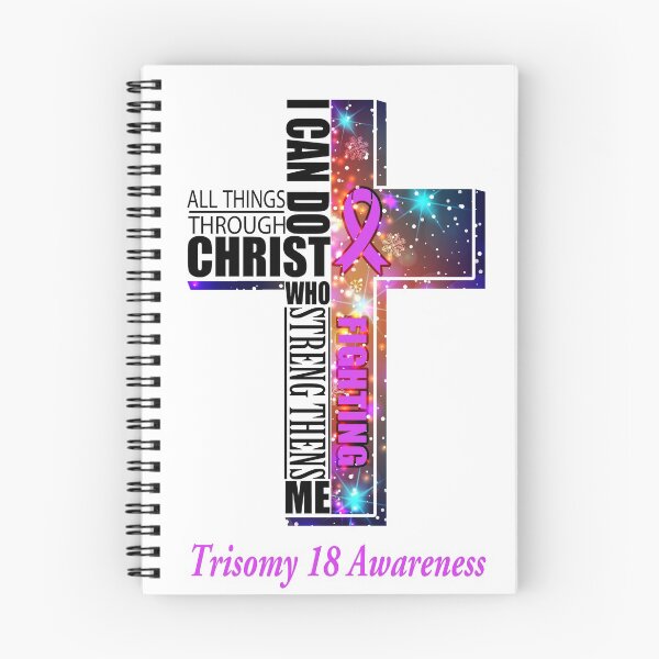 Item preview, I Can Do All Things Through Christ Trisomy 18 Awareness designed and sold by Brad-FI.