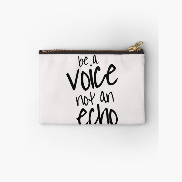 Item preview, be a voice not an echo designed and sold by eiwo87.