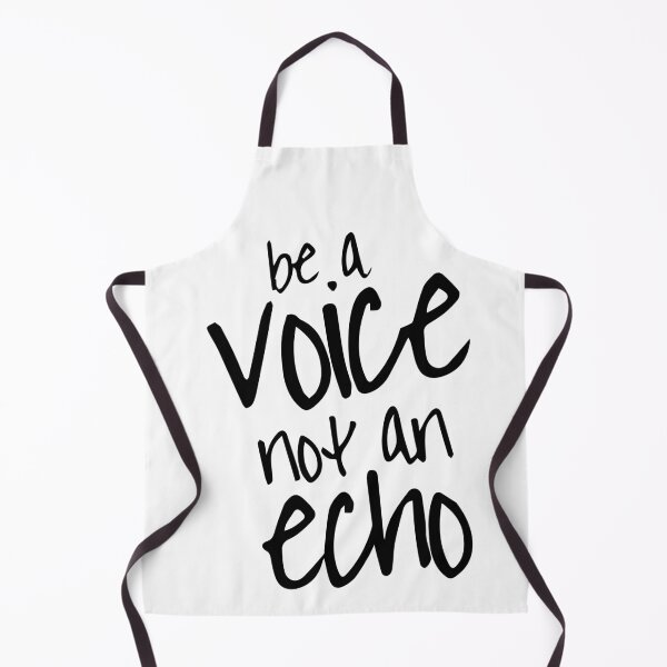 Item preview, be a voice not an echo designed and sold by eiwo87.