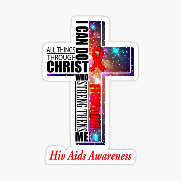 Item preview, I Can Do All Things Through Christ Hiv Aids Awareness designed and sold by Brad-FI.