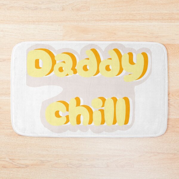 Item preview, Daddy Chill Comment designed and sold by Kayia-Designs.