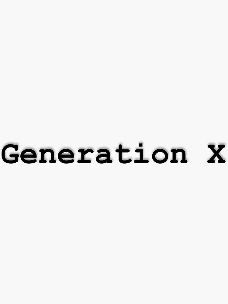 "Generation X " Sticker for Sale by AngHellic Redbubble
