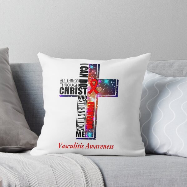 Item preview, I Can Do All Things Through Christ Vasculitis Awareness designed and sold by Brad-FI.