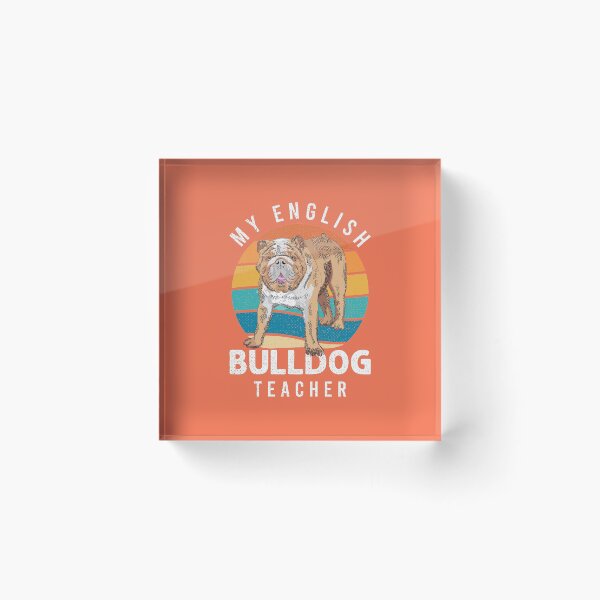 Item preview, Best English Bulldog Teacher Ever Funny Vintage Pride and Loyal Dog designed and sold by Capiral Bucketlist.