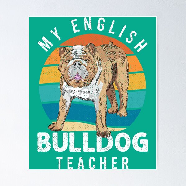 Item preview, Best English Bulldog Teacher Ever Funny Vintage Pride and Loyal Dog designed and sold by Capiral Bucketlist.