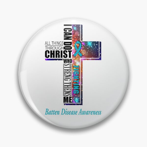 Item preview, I Can Do All Things Through Christ Batten Disease Awareness designed and sold by Brad-FI.