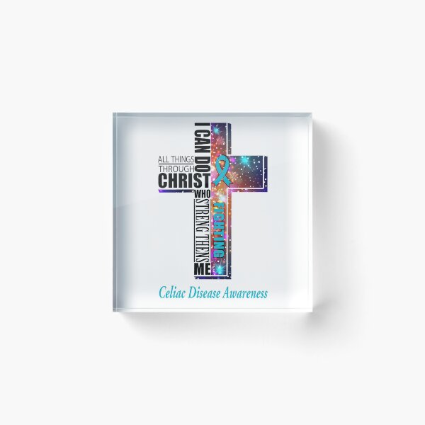 Item preview, I Can Do All Things Through Christ Celiac Disease Awareness designed and sold by Brad-FI.