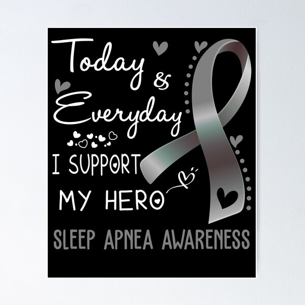 Item preview, Today And Everyday I Support My Hero Sleep Apnea Awareness Warrior Gifts designed and sold by hvoid41.