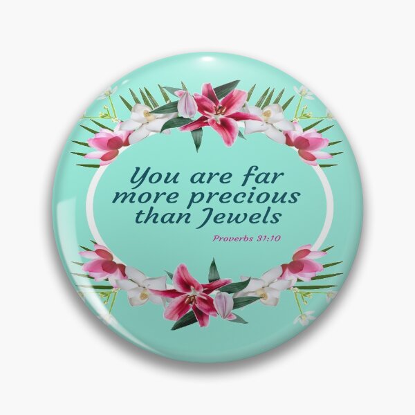 Item preview, Floral You Are Precious Than Jewels Proverbs 31 designed and sold by Frachar48.