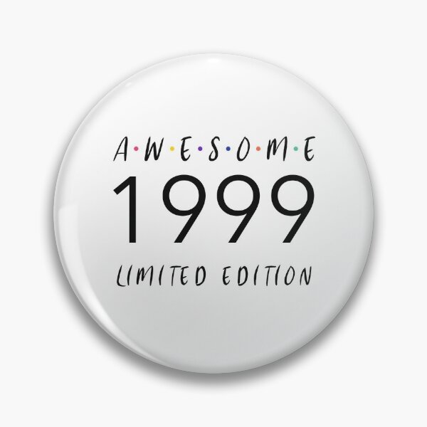 Item preview, 1999 Birthday Gifts Awesome Limited Edition 1999 Birthday designed and sold by HppyStrngHelthy.