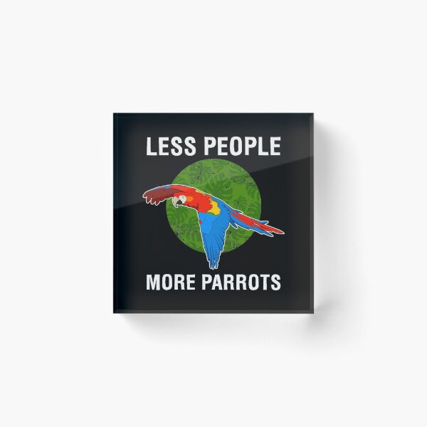 Item preview, Less People More Parrots Scarlet Macaw product designed and sold by jakehughes2015.