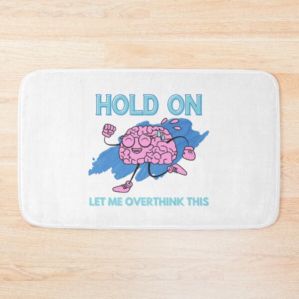 Item preview, Hold On Let Me Over Think This - Funny Mental Health designed and sold by Teetee94.