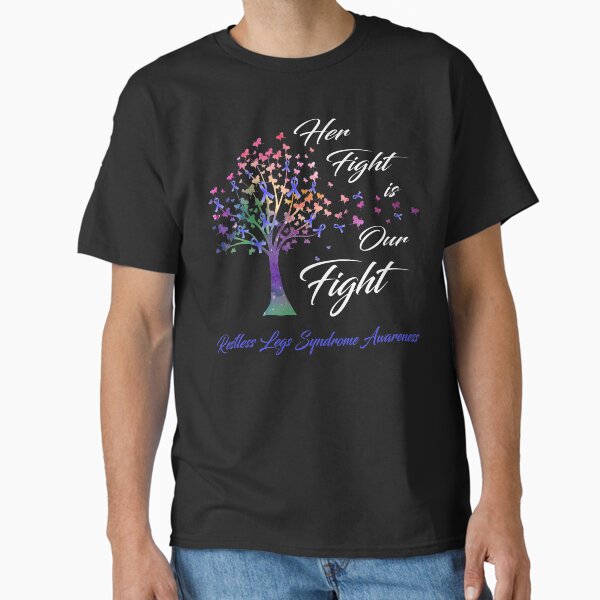 Item preview, Her Fight Is Our Fight Restless Legs Syndrome Awareness designed and sold by Gillosina.