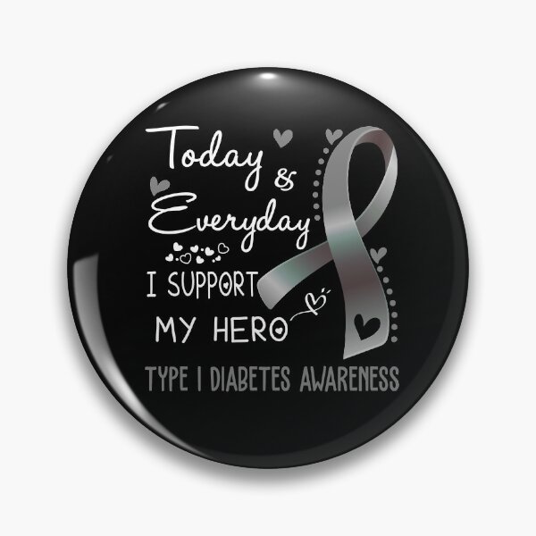 Item preview, Today And Everyday I Support My Hero Type 1 Diabetes Awareness Warrior Gifts designed and sold by hvoid41.