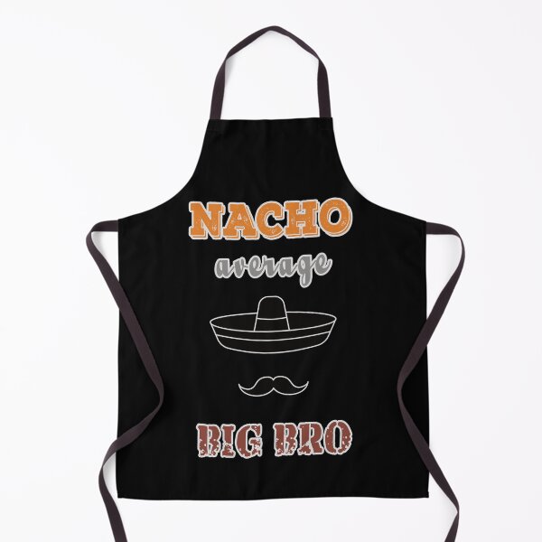 Item preview, Nacho Average Big Bro designed and sold by FridPix.