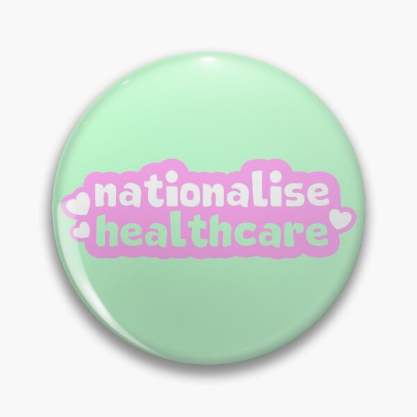 Item preview, Nationalise Healthcare designed and sold by Picket Club.