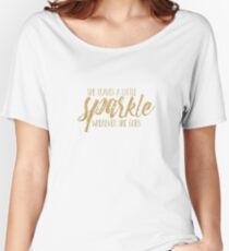 She Leaves A Little Sparkle Wherever She Goes Relaxed Fit T-Shirt
