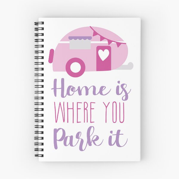 Item preview, Home is Where You Park it designed and sold by kdiemozhoffman.