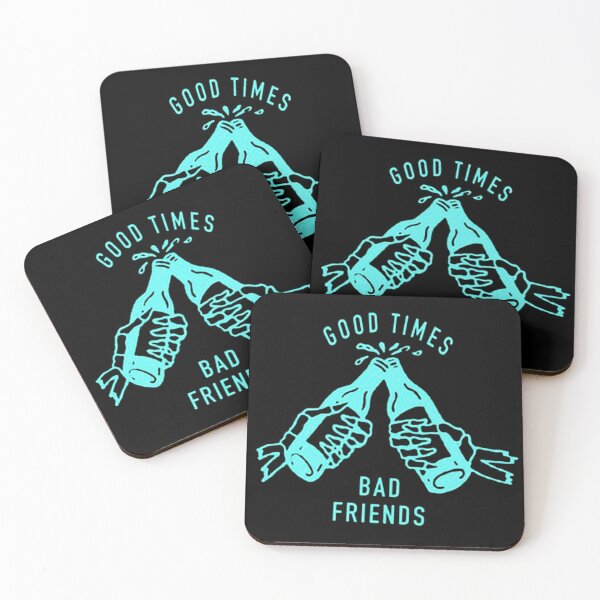 Item preview, Good Times Bad Friends designed and sold by dikialvian.