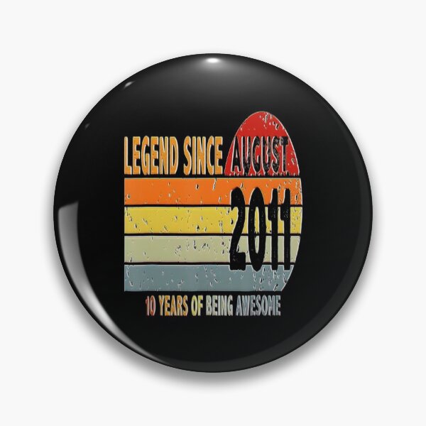 Item preview, Vintage 10th Birthday Legend Since August 2011 Born In 2011 designed and sold by BargerStore.