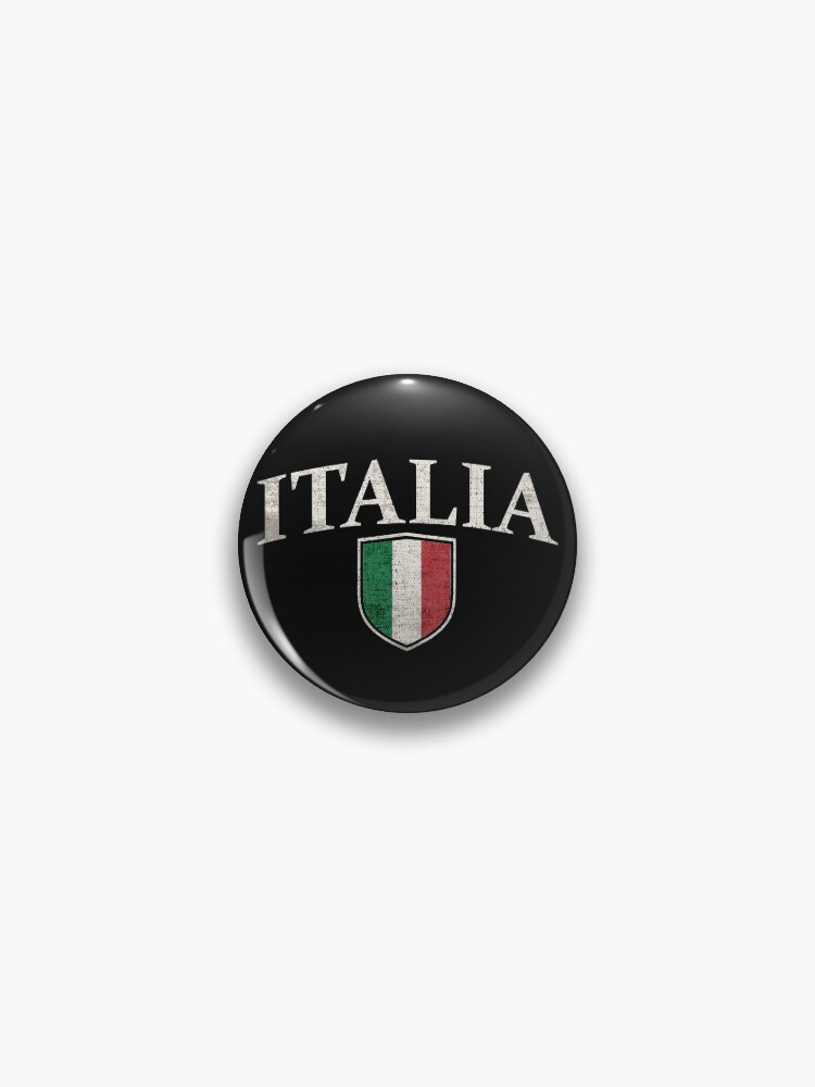 Italy National Flag Vintage Proud Italian Gift Italy Shield Retro Grunge |  Pin