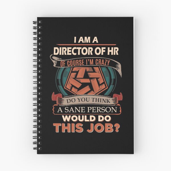 Item preview, Director Of Hr T Shirt - Sane Person Gift Item Tee designed and sold by bramlettaw.