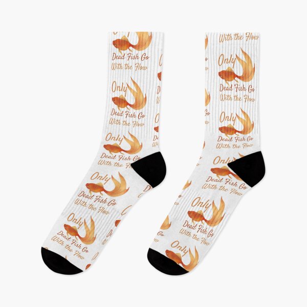 Item preview, Only Dead Fish Go With The Flow designed and sold by SweetAndSpice.