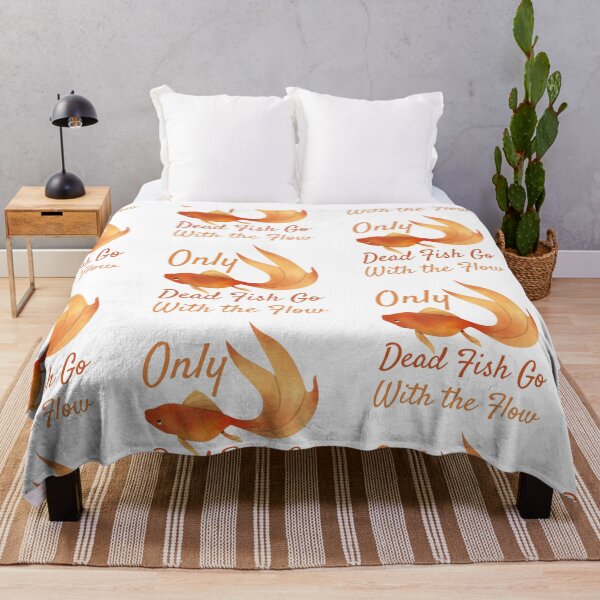 Item preview, Only Dead Fish Go With The Flow designed and sold by SweetAndSpice.
