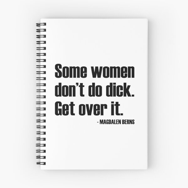 Item preview, Some Women Don't Do Dick. Get Over it - Magdalen Berns - Lesbian Quote designed and sold by WomaNation.