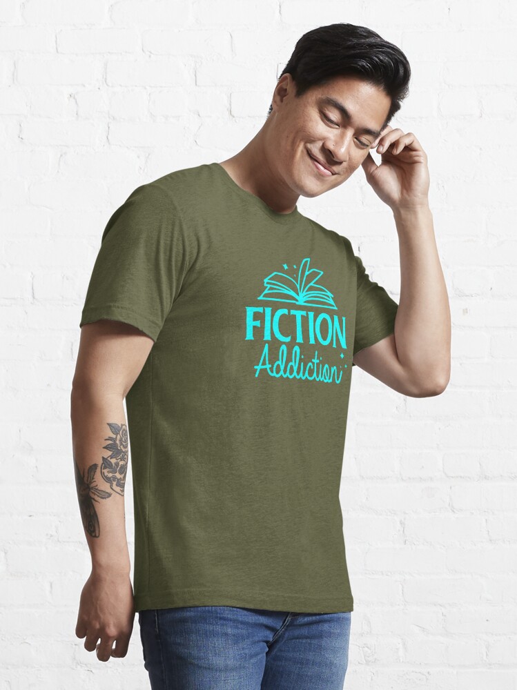 Fiction Addiction  T-shirt – Jalex Designs