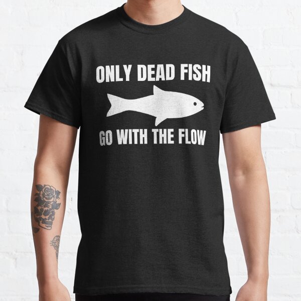 Only Dead Fish Go With The Flow Mask for Sale by SweetAndSpice