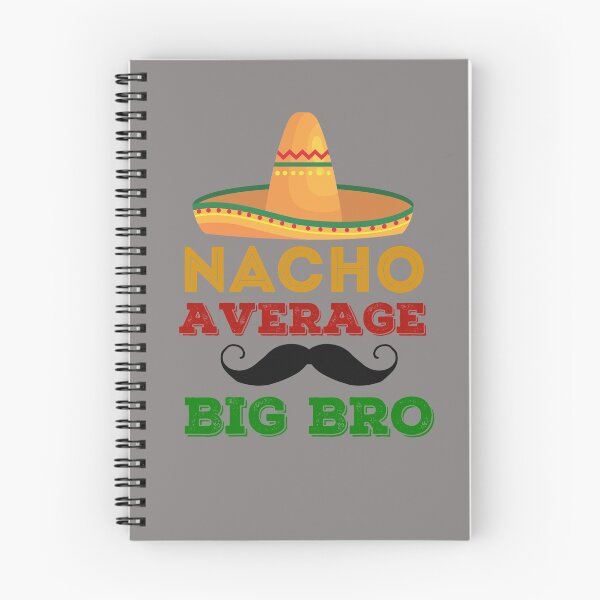 Item preview, Nacho Average Big Bro Matching Brother T-shirt designed and sold by wijit.