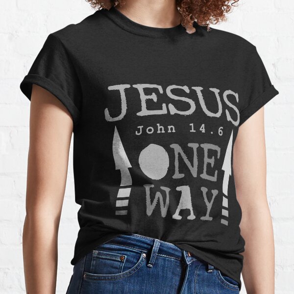 one way jesus shirt