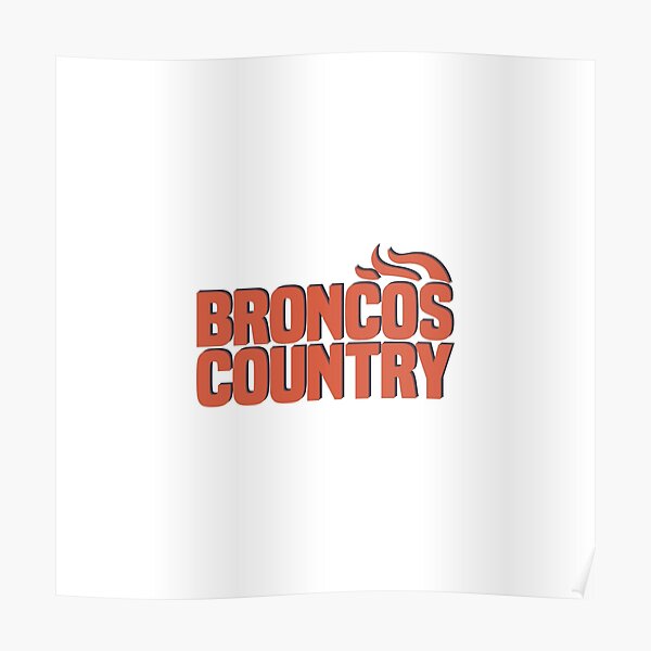 Broncos Country, Let's Ride Sticker for Sale by adamduren20