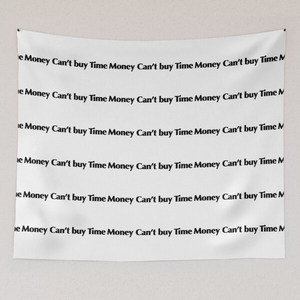 Item preview, Money Can’t buy time 2 designed and sold by Ayujinar.
