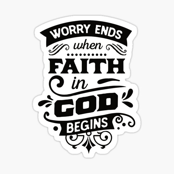 fear ends where faith begins  Faith stickers, Christian stickers