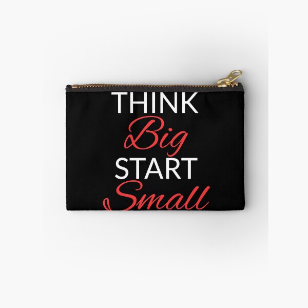 Item preview, Think Big Start Small designed and sold by Daluyong.