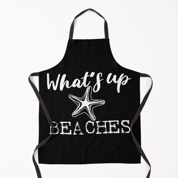 Item preview, What's up Beaches designed and sold by superdumb70.