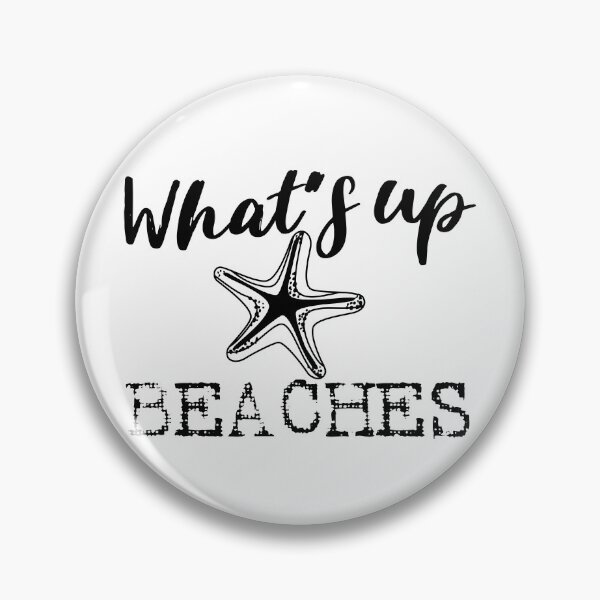 Item preview, What's up Beaches (Black) designed and sold by superdumb70.