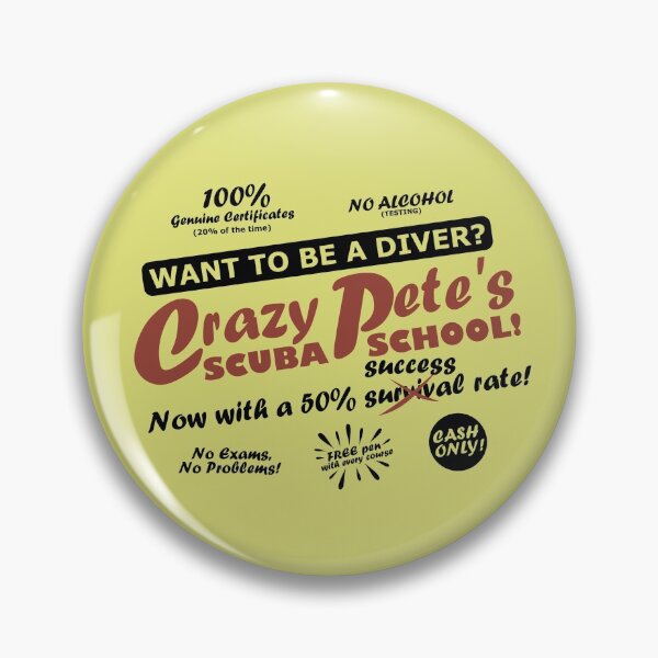 Item preview, Crazy Pete's Scuba School designed and sold by StrongVlad.