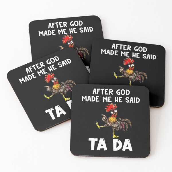 Item preview, After God Made Me He Said Ta Da designed and sold by annahunt68.