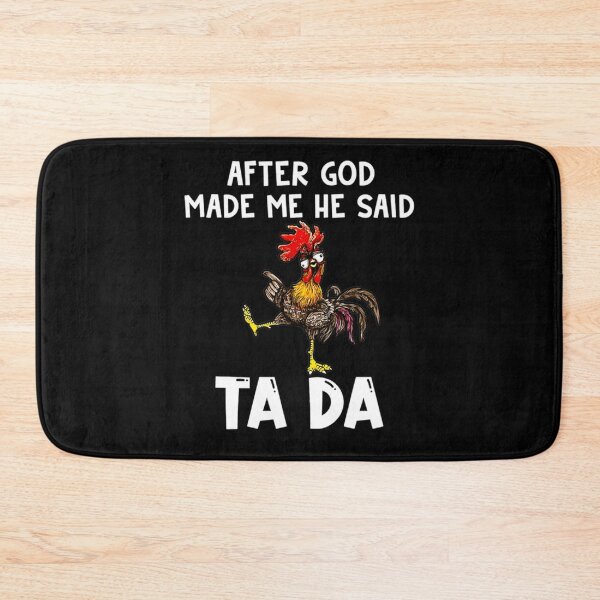 Item preview, After God Made Me He Said Ta Da designed and sold by annahunt68.