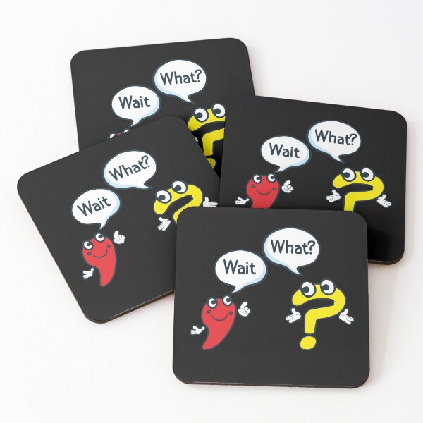 Item preview, Wait What Question Mark and Comma Funny Punctuation Grammar Quote designed and sold by alenaz.