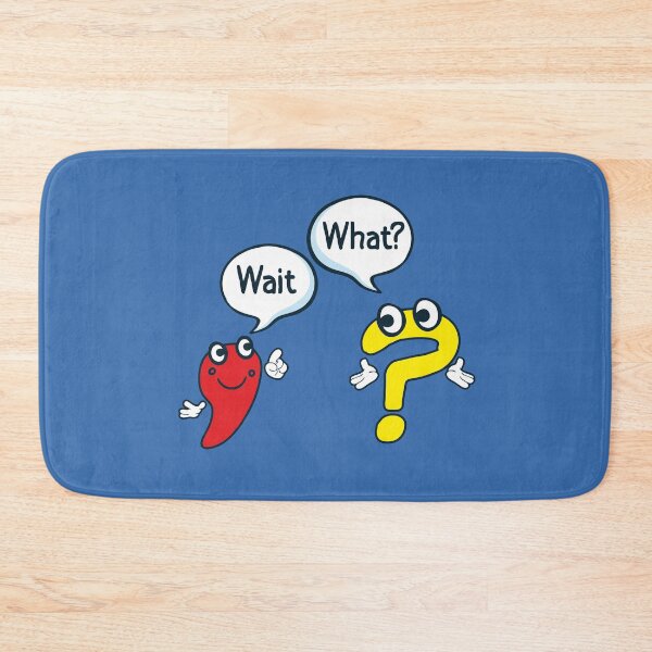 Item preview, Wait What Question Mark and Comma Funny Punctuation Grammar Quote designed and sold by alenaz.