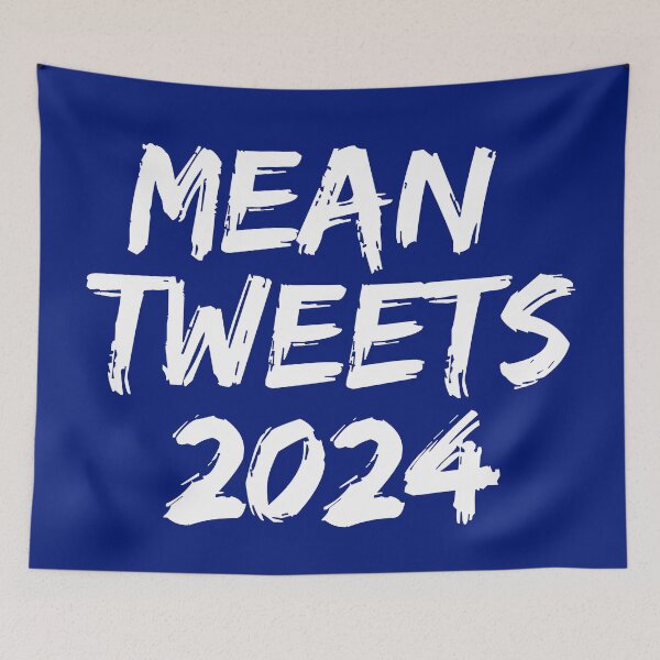 Item preview, Mean Tweets  designed and sold by Zaibo.