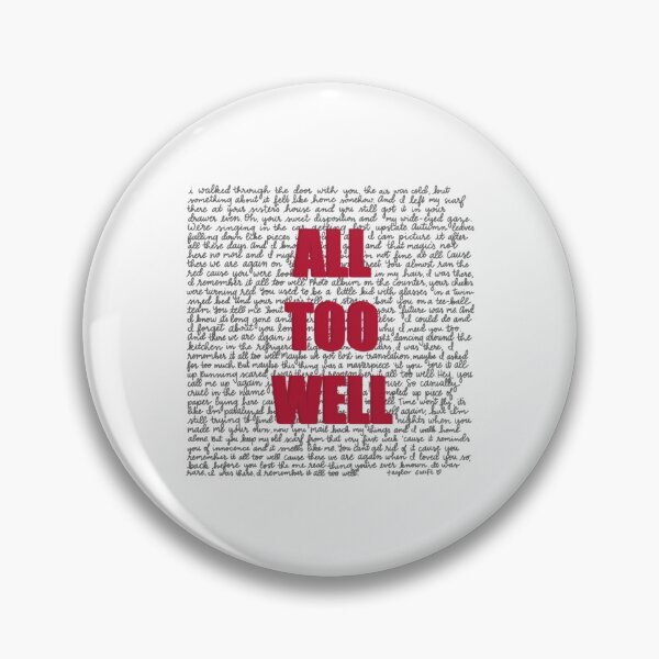 Item preview, All Too Well  full lyrics  designed and sold by huge-potato.