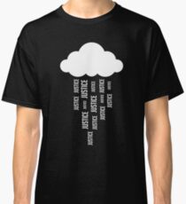 Justice rains from above! Classic T-Shirt