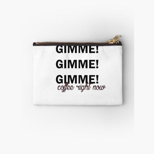 Item preview, Gimme coffee right now designed and sold by hannabtti.